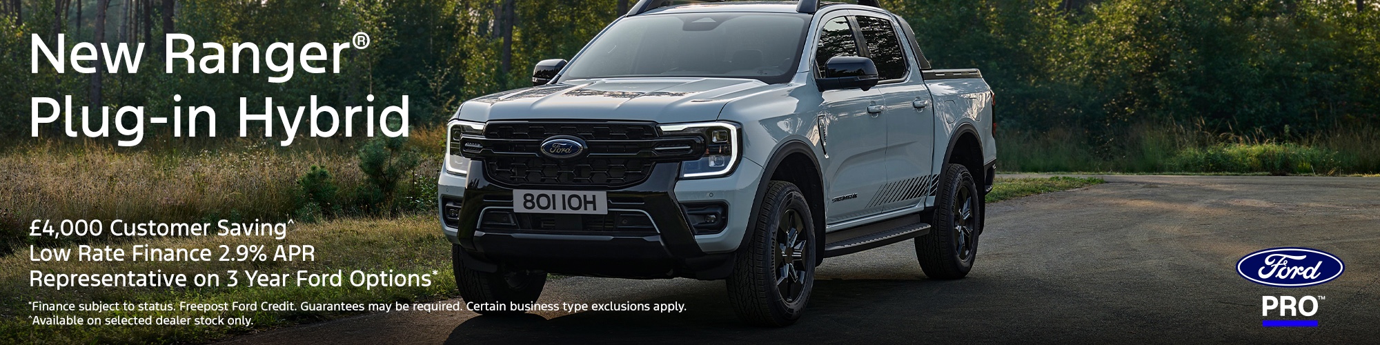 Get £2,000 off a new Ranger® if you own a pick-up**, plus save £4,000 on the New Ranger Plug-in Hybrid^